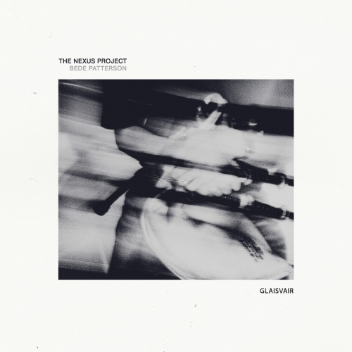 Bede Patterson, The nexus project - Glaisvair (2026) [Hi-Res]