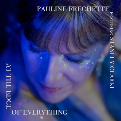 Pauline Frechette - At The Edge of Everything (2026) [Hi-Res]