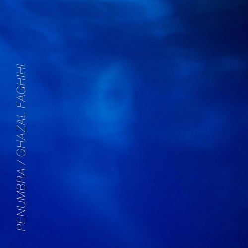 Ghazal Faghihi - Penumbra (2026) [Hi-Res]