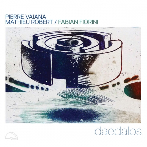 Pierre Vaiana, Mathieu Robert, Fabian Fiorini - Daedalos (2026)