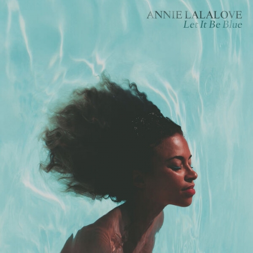 Annie Lalalove - Let it be blue (2026) [Hi-Res]