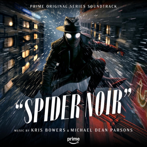 Kris Bowers, Michael Dean Parsons - Spider-Noir (Prime Original Series Soundtrack) (2026) [Hi-Res]