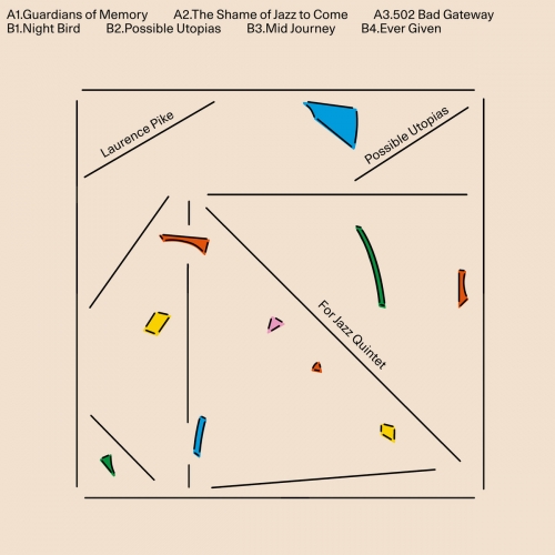 Laurence Pike - Possible Utopias For Jazz Quintet (2026) [Hi-Res]