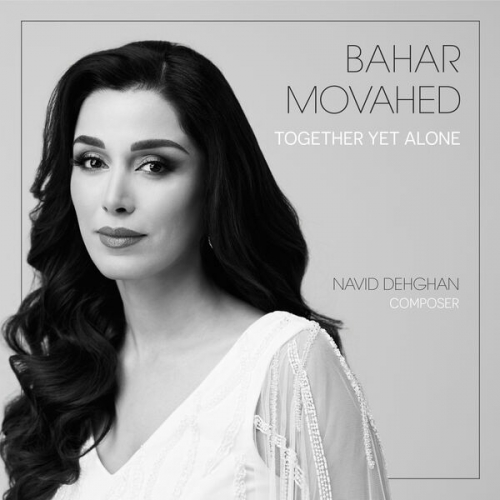 Bahar Movahed - Together Yet Alone (2026) [Hi-Res]