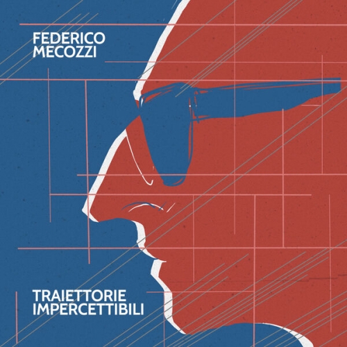 Federico Mecozzi - Traiettorie impercettibili (2026)