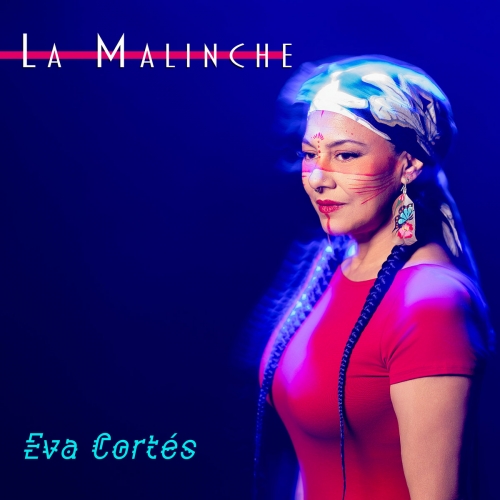 Eva Cortés - La Malinche (2026)