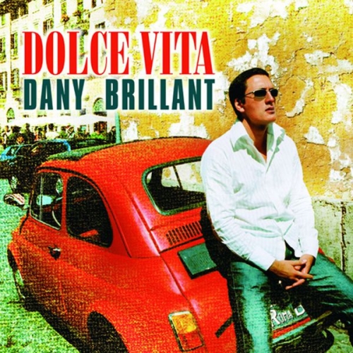 Dany Brillant - Dolce Vita (2001)