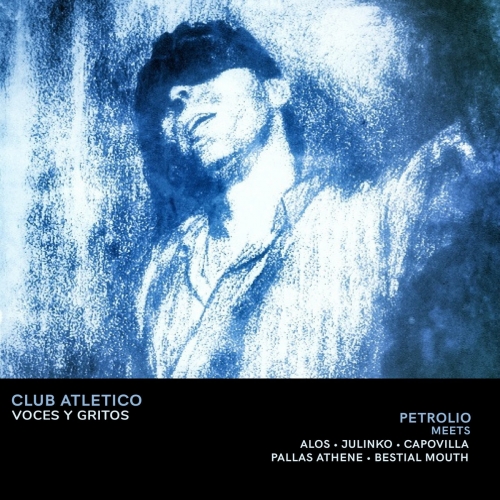 Petrolio - Club Atletico Voces y Gritos (2026) [Hi-Res]