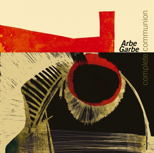 Arbe Garbe - Complete Communion (2026) [Hi-Res]
