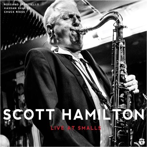 Scott Hamilton - Live at Smalls (Live) (2026) [Hi-Res]