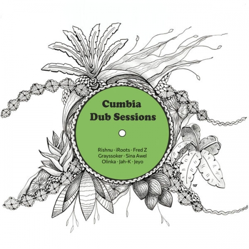Rishnu, I Roots & Fred Z feat. Grayssoker - Cumbia Dub Sessions (2026) [Hi-Res]