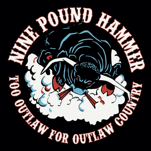 Nine Pound Hammer - Too Outlaw for Outlaw Country (2026) [Hi-Res]