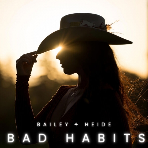 Bailey Heide - Bad Habits (2026) [Hi-Res]