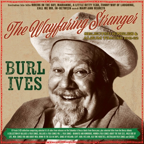 Burl Ives - The Wayfaring Stranger: Selected Classics 1941-62 (2026)