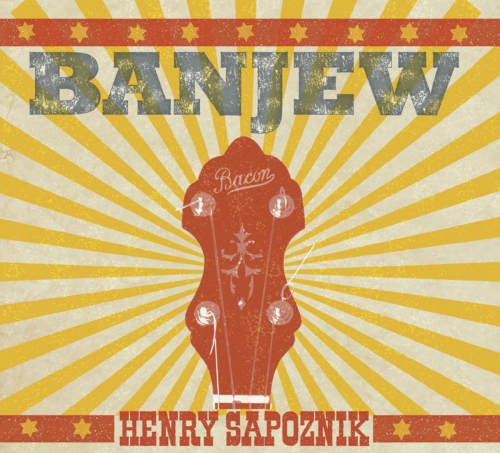 Henry Sapoznik - Banjew (2017)