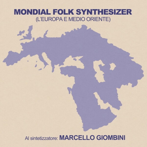 Marcello Giombini - Mondial Folk Synthesizer (L'Europa e il Medio Oriente) (2026) [Hi-Res]
