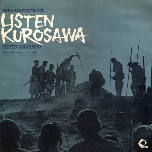 Fumio Hayasaka - Seven Samurai (Original Motion Picture Soundtrack) (2011) [Hi-Res]