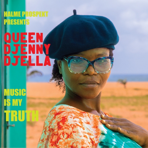 Queen Djenny Djella, Halme Prospekt - Music Is My Truth (2026) [Hi-Res]