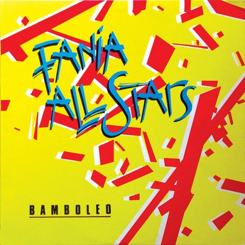 Fania All Stars - Bamboleo (Remastered 2026) (2026) [Hi-Res]