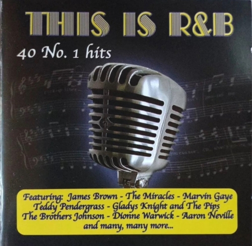 Various Artists - This Is R&B: 40 No. 1 Hits (2006)