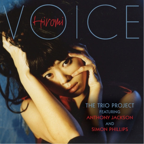 Anthony Jackson, Simon Phillips, Hiromi - Voice (2011)