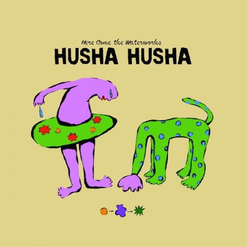 Husha Husha - Here Come The Waterworks (2026) [Hi-Res]