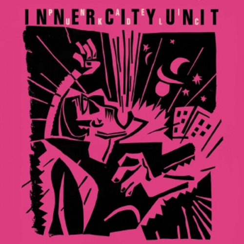 Inner City Unit - Punkadelic (1982)