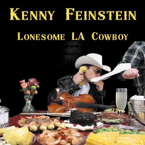 Kenny Feinstein - Lonesome LA Cowboy (2026)