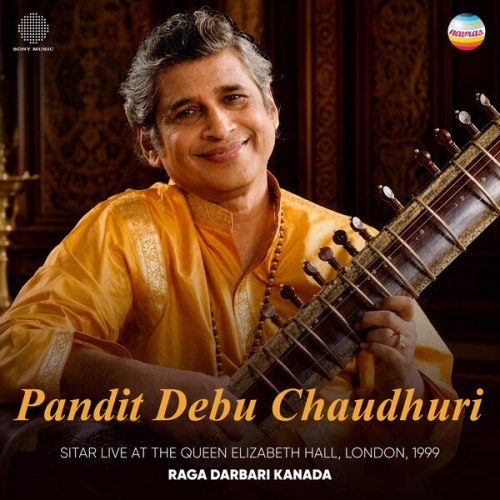 Pandit Debu Chaudhuri - Pandit Debu Chaudhuri - Sitar Live at the Queen Elizabeth Hall, London, 1999 (Raga Darbari Kanada) (2026) [Hi-Res]