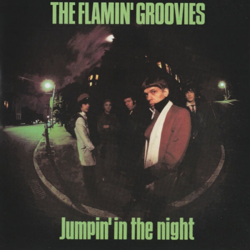 Flamin' Groovies - Jumpin' In The Night - The Deluxe Edition (2026)