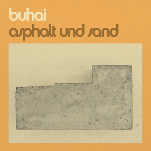 Buhai - Asphalt und Sand (2026) [Hi-Res]
