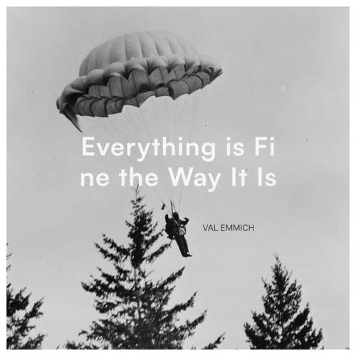 Val Emmich - Everything Is Fine The Way It Is (2026) [Hi-Res]
