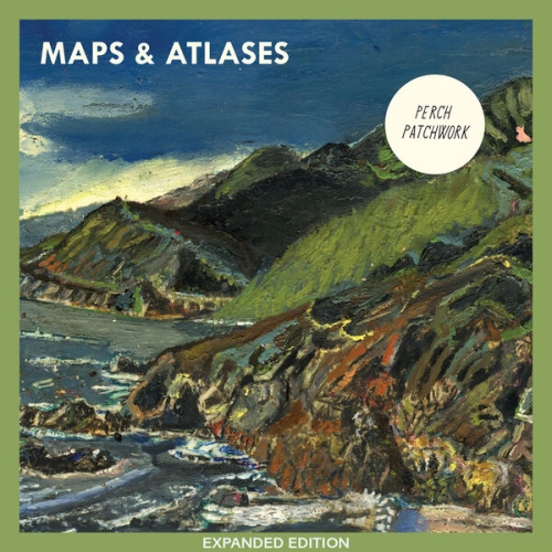 Maps & Atlases - Perch Patchwork (Expanded Edition) (2026)