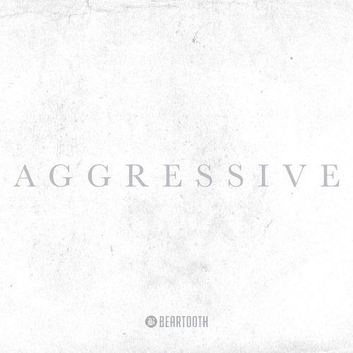 Beartooth - Aggressive (Deluxe Edition) (2016)