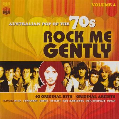 Various Artists - Rock Me Gently (Australian Pop Of The 70s Vol 4) (2012)
