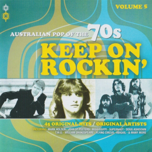 Various Artists - Australian Pop Of The 70s, Volume 5: Keep On Rockin' (2014)