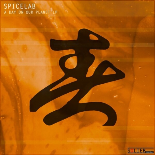 Oliver Lieb Presents Spicelab - A Day On Our Planet (2026 Remaster) (1994) [Hi-Res]