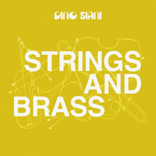 Dino Siani - Strings & Brass (2026) [Hi-Res]