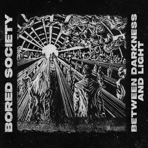 Bored Society - Between Darkness and Light (2026) [Hi-Res]