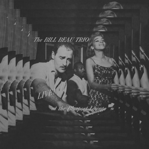 Bill Beau Trio - Live At The Blueport Lounge (2026)