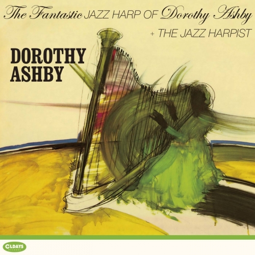 Dorothy Ashby - The Fantastic Jazz Harp of Dorothy Ashby + The Jazz Harpist (2023)