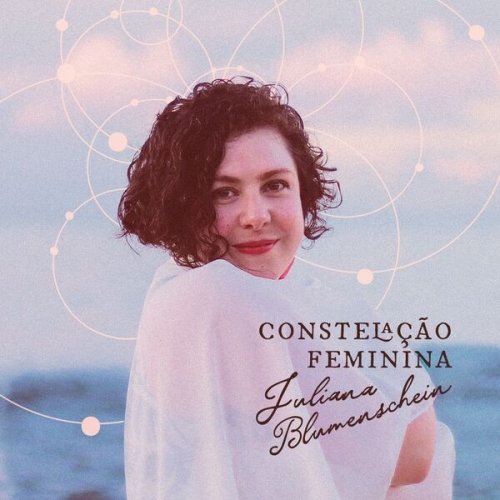 Juliana Blumenschein - Constelação Feminina (2026) [Hi-Res]