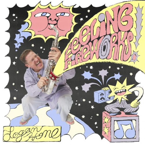 Logan Hone - Feeling Fireworks! (2026)