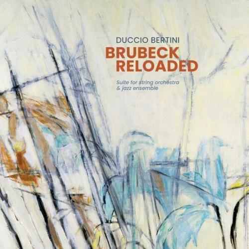 Duccio Bertini feat. Pietro Tonolo - Brubeck Reloaded (2026) [Hi-Res]