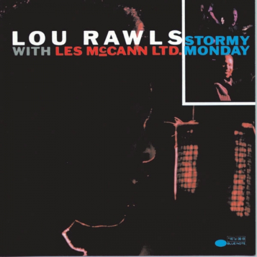 Lou Rawls And Les McCann Ltd. - Stormy Monday (Bonus Tracks) (2003)