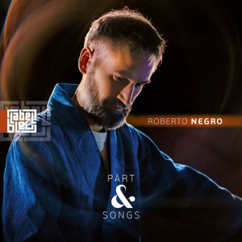 Roberto Negro - Pärt & Songs (2026) [Hi-Res]