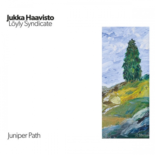 Jukka Haavisto, Löyly Syndicate - Juniper Path (2026) [Hi-Res]