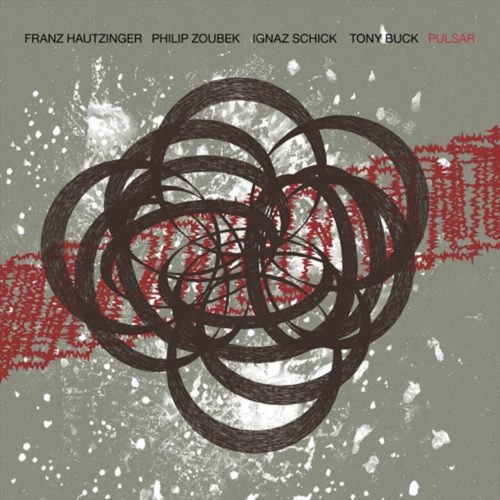Franz Hautzinger, Philip Zoubek, Tony Buck, Ignaz Schick - Pulsar (Live) (2026)