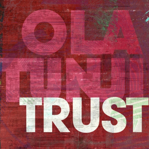 Ola Tunji - TRUST (2026)