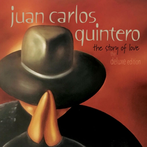 Juan Carlos Quintero - The Story of Love (The Deluxe Edition) (2026) [Hi-Res]